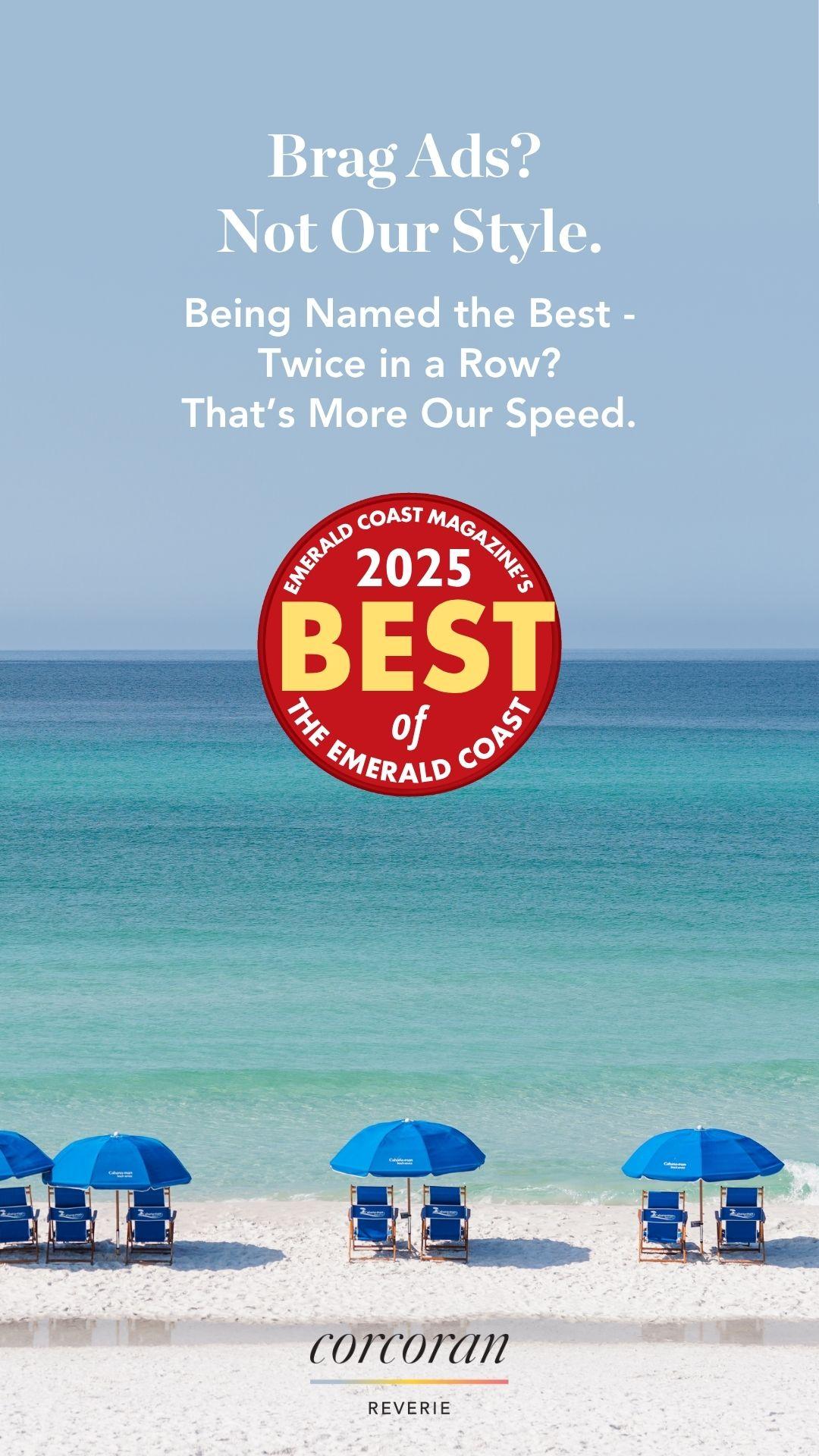"Best Residential Real Estate Group" by Emerald Coast Magazine - Back-to-Back Winner, 2024 & 2025