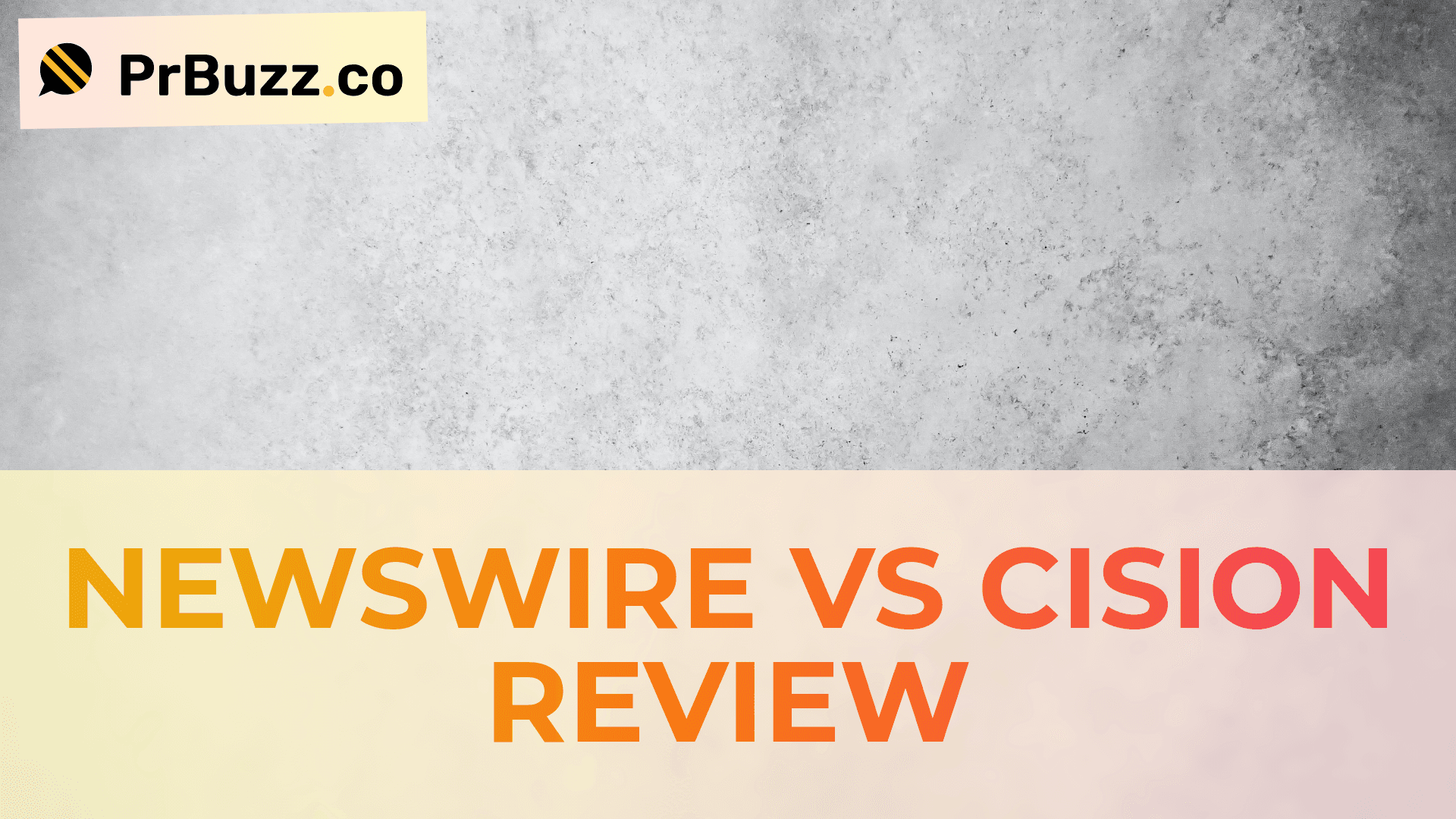 Newswire vs Cision Review