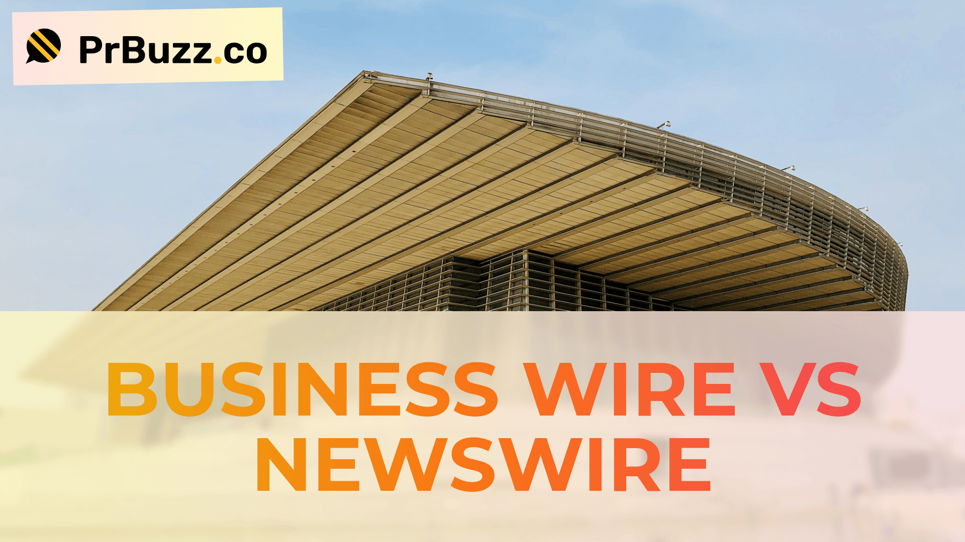 Business Wire vs Newswire