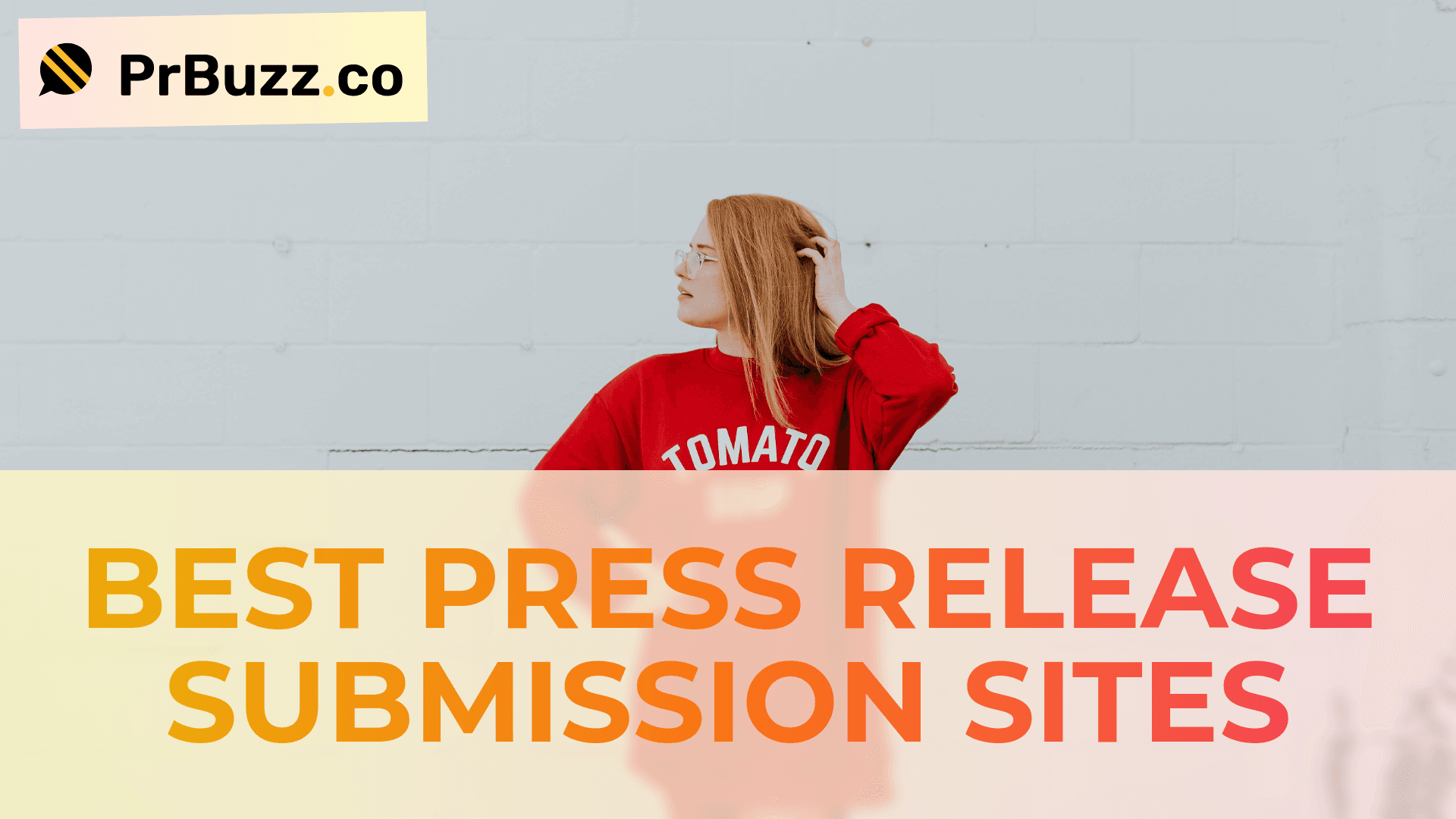 List of Press Release Submission Sites