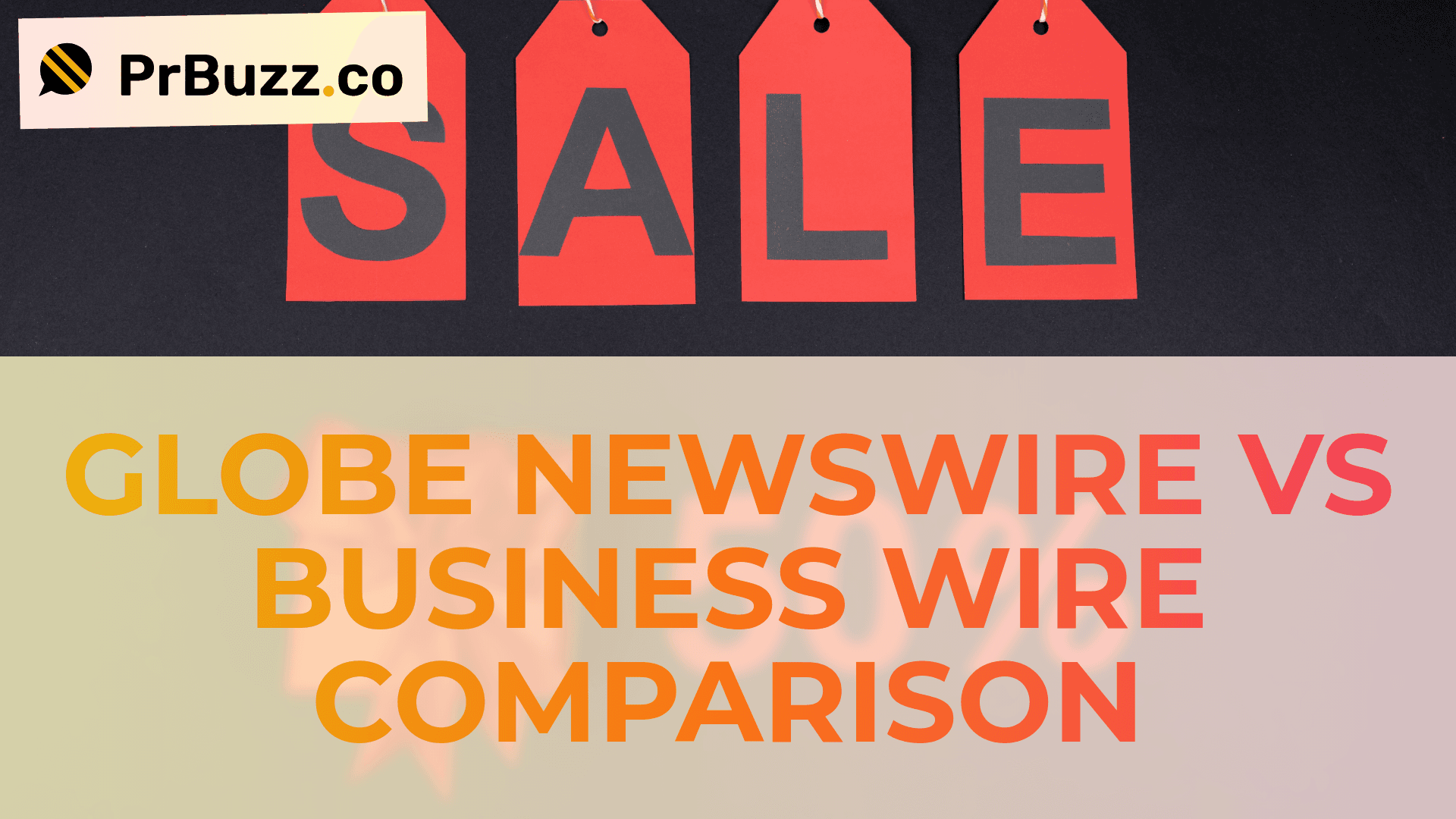 Globe Newswire vs Business Wire Comparison