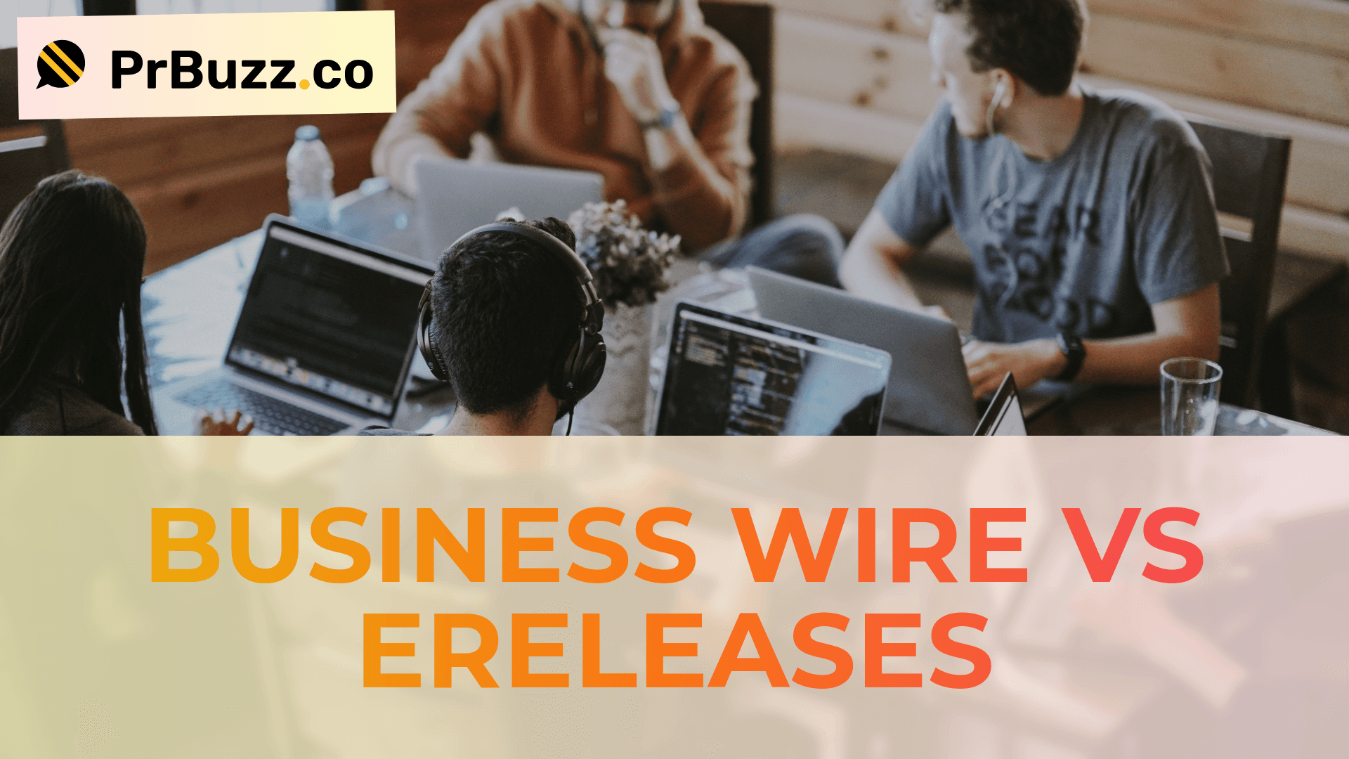 Business Wire vs eReleases