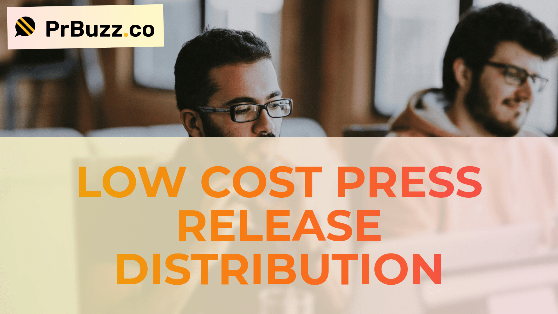 Top 5 Low Cost Press Release Distribution Services