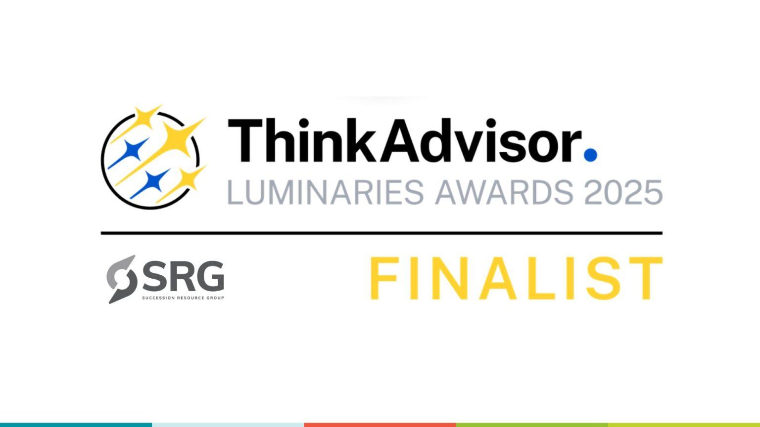 Succession Resource Group Named a Finalist in the ThinkAdvisor 2025 Luminaries Awards for Thought Leadership and Education